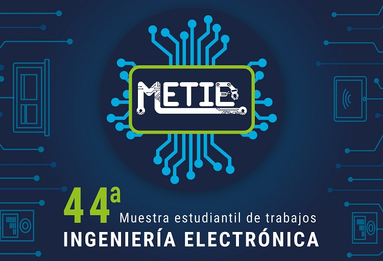 Muestra de Trabajos Ingeniería Electrónica 2019B