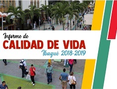 Indicadores negativos en empleo, movilidad, seguridad y calidad educativa hacen parte del Informe de Calidad de Vida 2018 - 2019 de Ibagué Cómo Vamos.